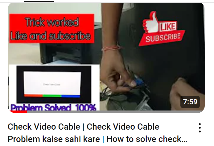 How to solved check video cable 